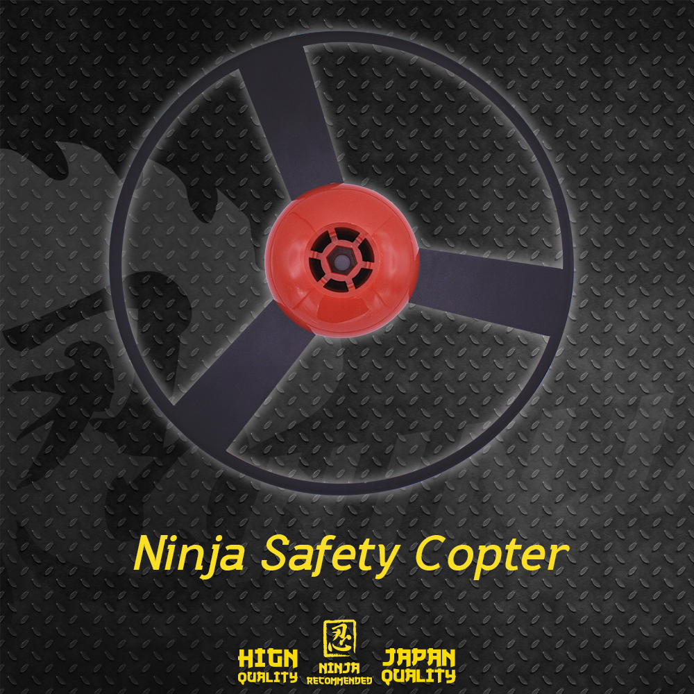 Ninja Safety Copter